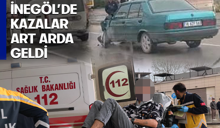 Bursa İnegöl'de kazalar art arda geldi