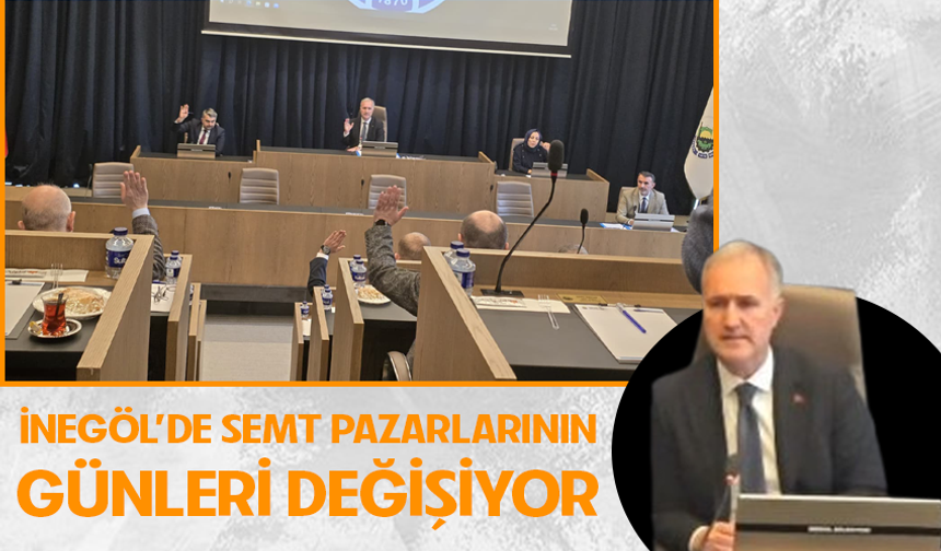 İnegöl'de semt pazarlarının günleri değişiyor