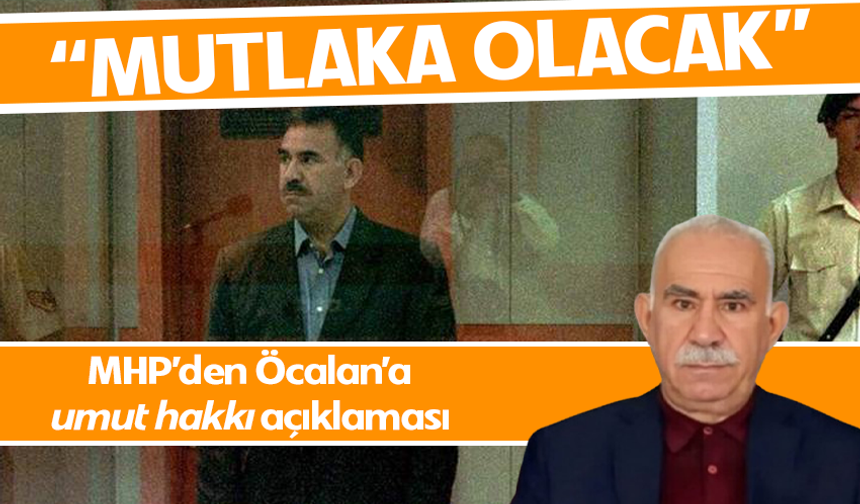 Feti Yıldız'dan "Umut hakkı" açıklaması: Ortak raporda içerik olarak mutlaka olacak