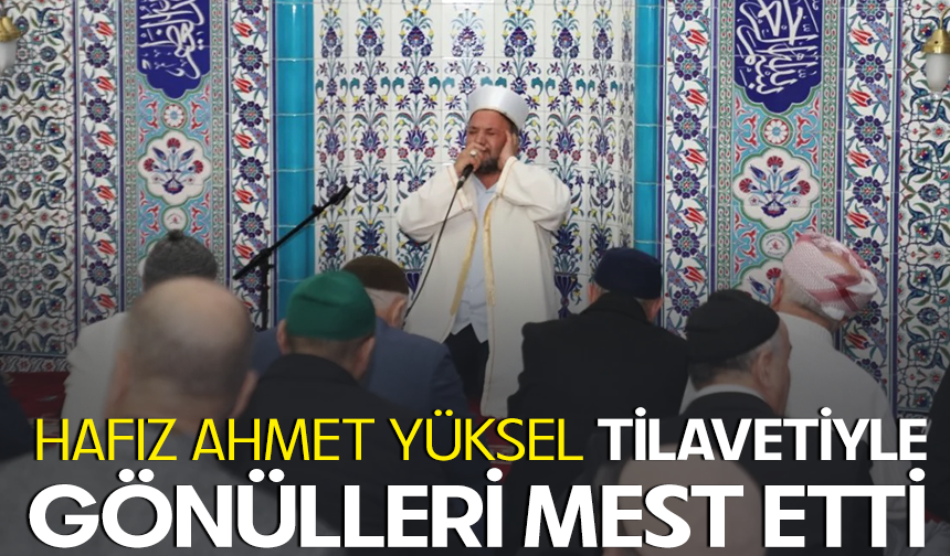 İnegöl'de Hafız Ahmet Yüksel Tilavetiyle Gönülleri Mest Etti