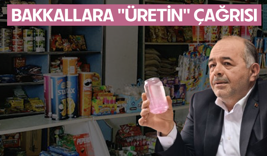 Bursa İnegöl'de Bakkallara "Üretin" çağrısı