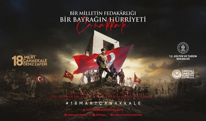 Çanakkale Deniz Zaferi 'Bir Milletin Fedakarlığı, Bir Bayrağın Hürriyeti' temasıyla anılacak