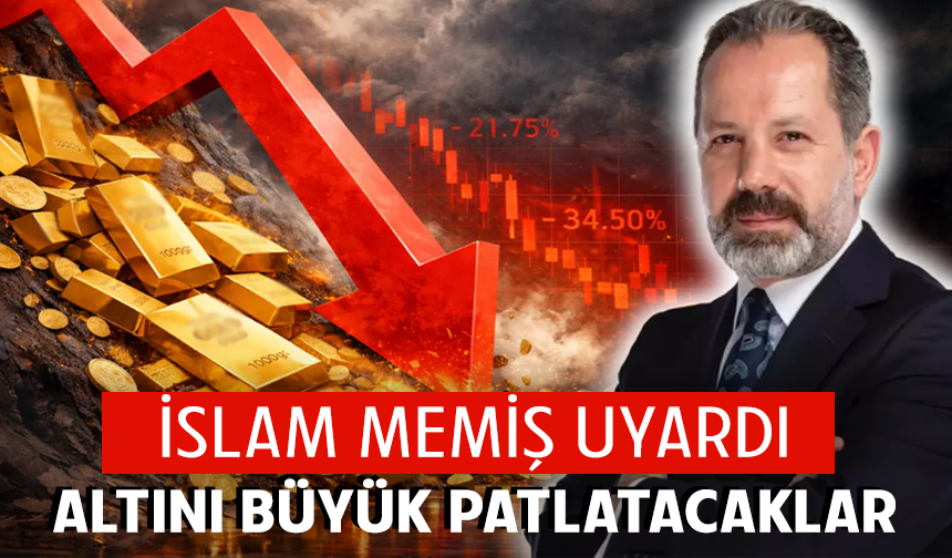 İslam Memiş uyardı, altını büyük patlatacaklar!