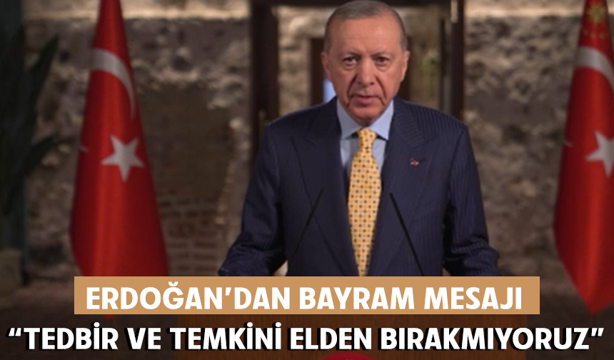 Cumhurbaşkanı Erdoğan, Ramazan Bayramı dolayısıyla bir video mesaj yayımladı