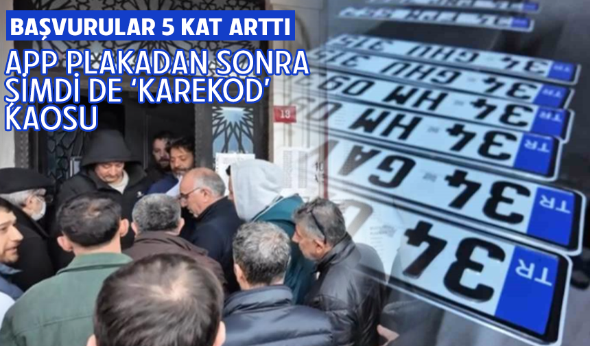 "Plakam sahte mi?" paniği izdihama neden oldu: Şoförler Odası’na başvurular 5 katına çıktı