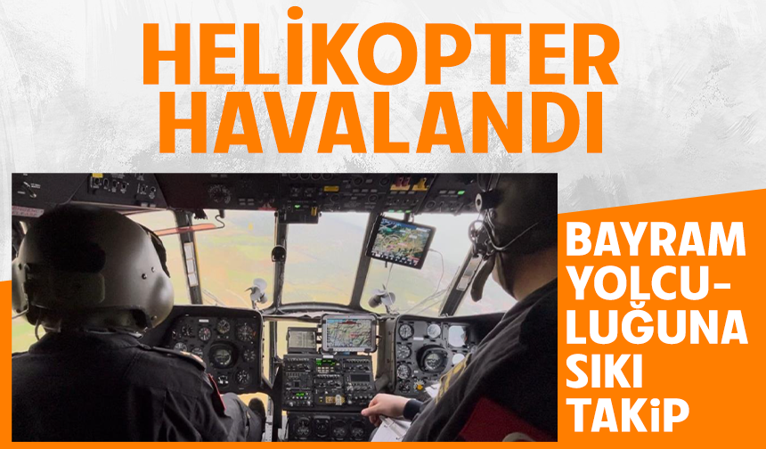 Bursa'da bayram trafiğine helikopterli denetim