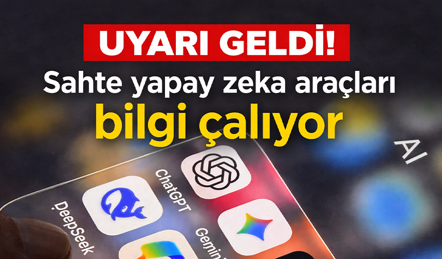 Sahte yapay zeka uygulamaları veri güvenliğini tehdit ediyor
