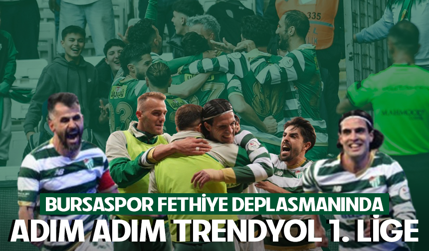 Bursaspor Fethiye deplasmanında