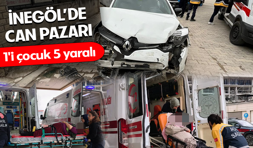 Bursa İnegöl'de can pazarı! 1'i çocuk 5 yaralı