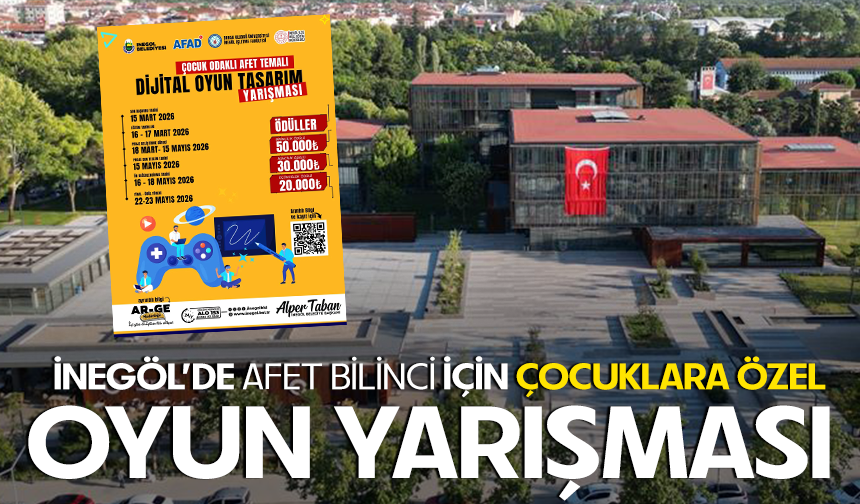 İnegöl Belediyesi’nden Çocuklar İçin Afet Bilinci Geliştirecek Oyun Yarışması
