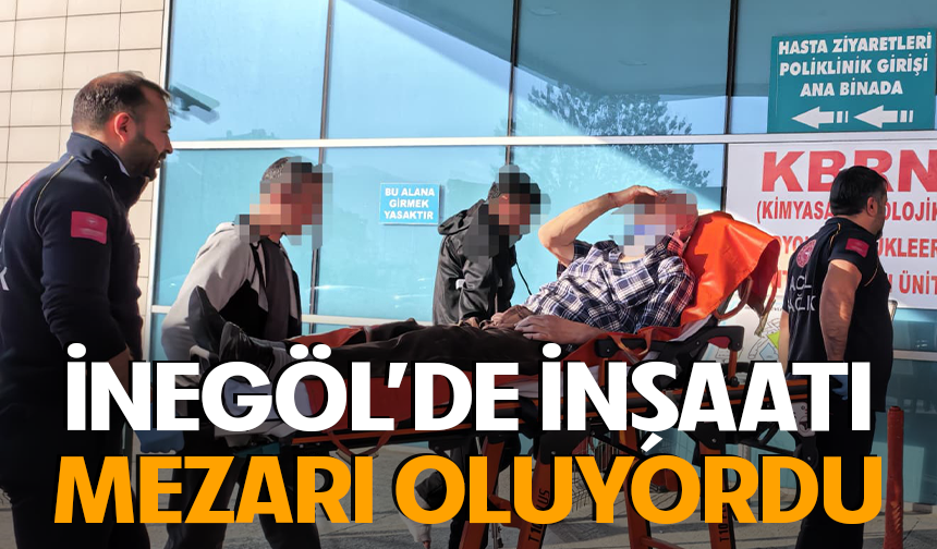 Bursa İnegöl'de inşaatı mezarı oluyordu!