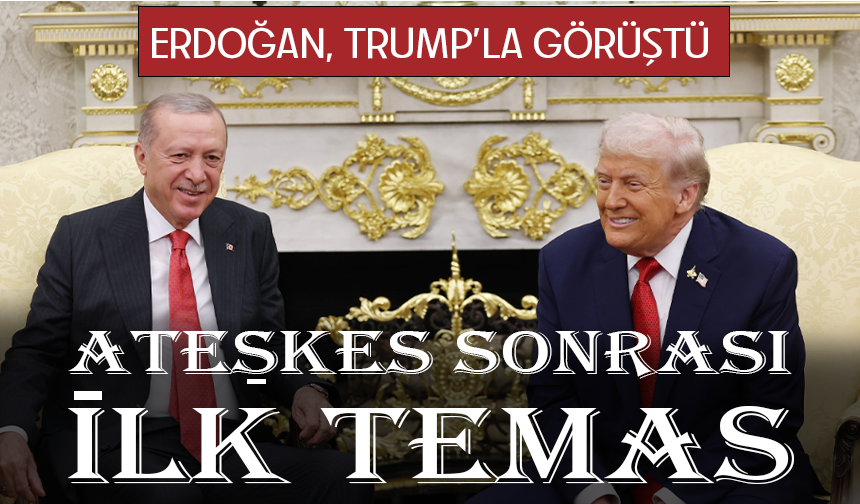 Cumhurbaşkanı Erdoğan, ABD Başkanı Trump ile telefonda görüştü