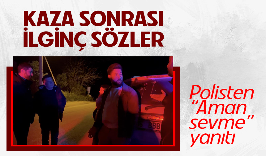 Bursa Mudanya'da 3.50 promil alkollü sürücüden polise ilginç sözler