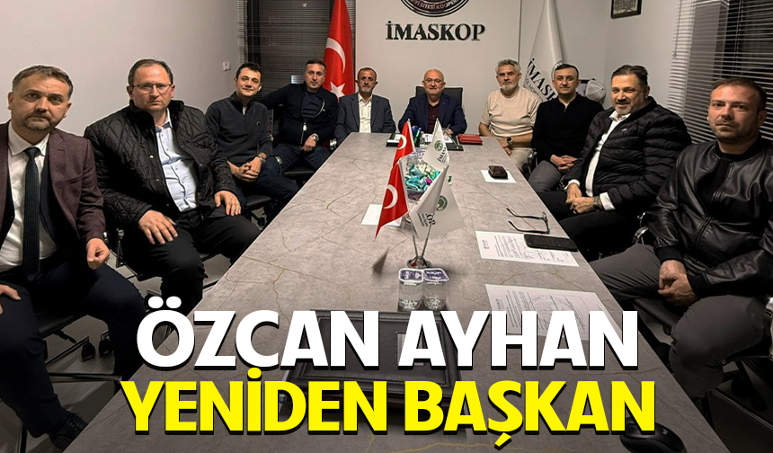 Özcan Ayhan yeniden başkan