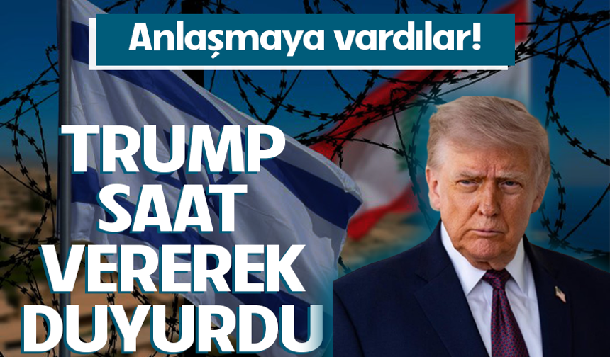 İsrail ile Lübnan 10 günlük ateşkes konusunda anlaştı