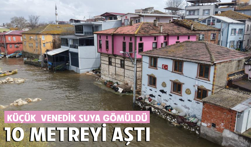 "Küçük Venedik" turizm sezonunu açtı ama yolları kapandı