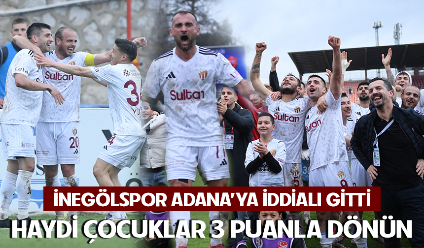 Adana01 FK-Sultan Su İnegölspor maçı ne zaman, saat kaçta?