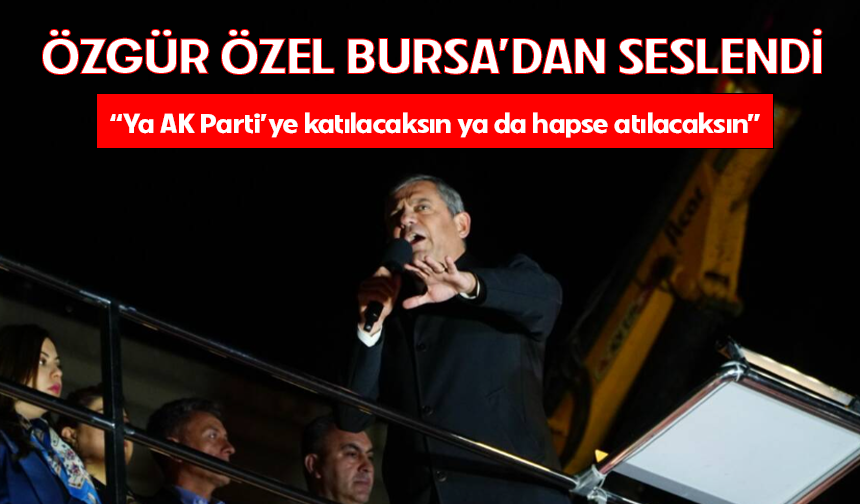 CHP lideri Özgür Özel Bursa'da!