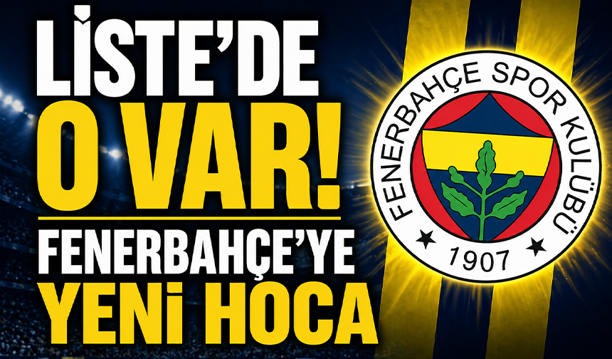 Fenerbahçe'de Oliver Glasner listenin en tepesinde!