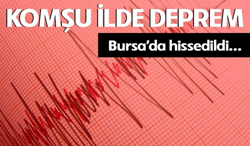Kütahya'da deprem! Bursa'da hissedildi