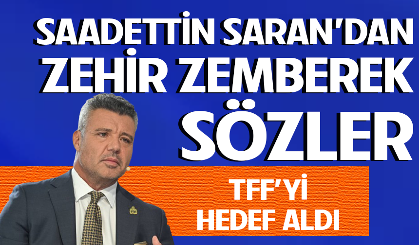 Sadettin Saran’dan TFF’ye çağrı: "Bu ligin sahibi olduğunu göstermeniz gerekiyor"