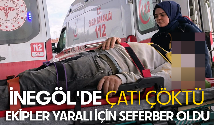 Bursa İnegöl'de çatı çöktü...  Ekipler yaralı için seferber oldu