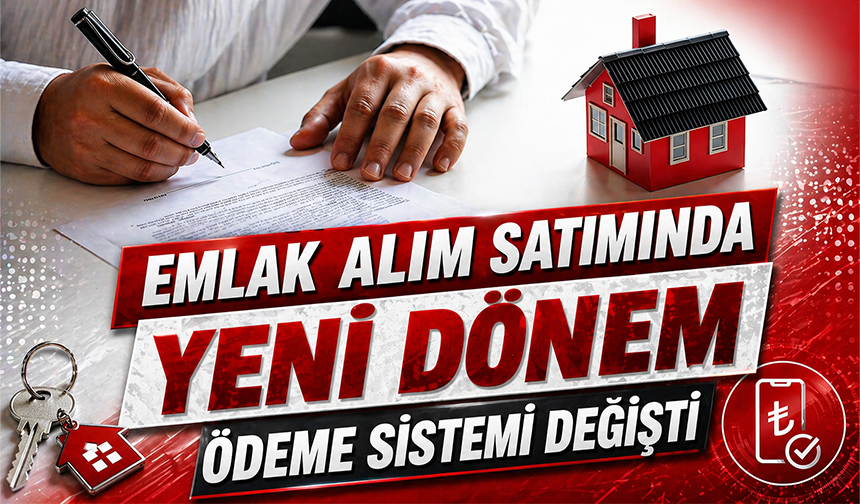Emlak alım satımında yeni dönem
