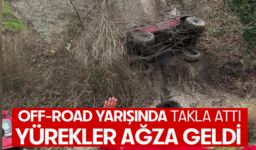 Bursa'da Off-Road yarışında takla attı...Nefes kesen anlar kamerada