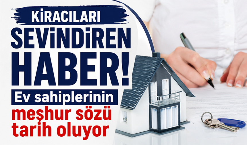 ‘Evi nasıl aldıysan öyle bırak' dönemi bitiyor! Kiracıları sevindiren haber