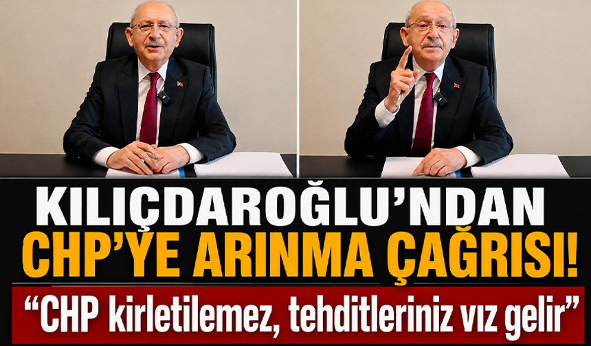 Kemal Kılıçdaroğlu'ndan CHP'ye arınma çağrısı!