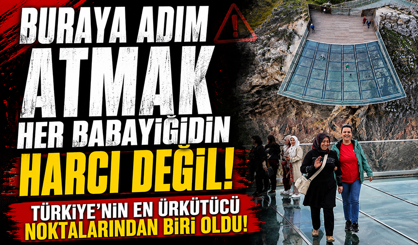 Adım atan pişman oluyor! Türkiye'nin en ürkütücü noktalarından biri oldu