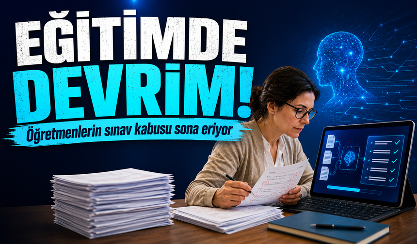 Öğretmenlerin sınav kâbusu sona eriyor