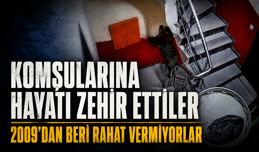Sultangazi’de kötü komşu iddiası: Binadakileri ve komşuları canından bezdirdi