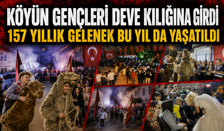 Bursa'da 157 yıllık "deve eğlencesi" geleneği yaşatılıyor