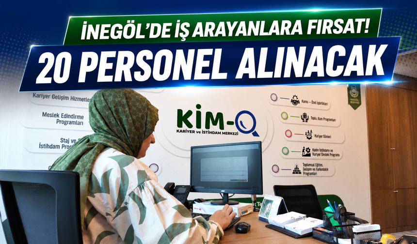 İnegöl Belediyesi Kariyer Ve İstihdam Merkezi 20 Kişiye İş Kapısı Aralıyor