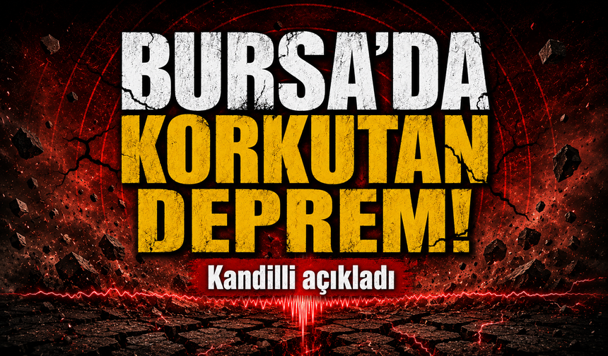 Bursa Karacabey'de korkutan deprem
