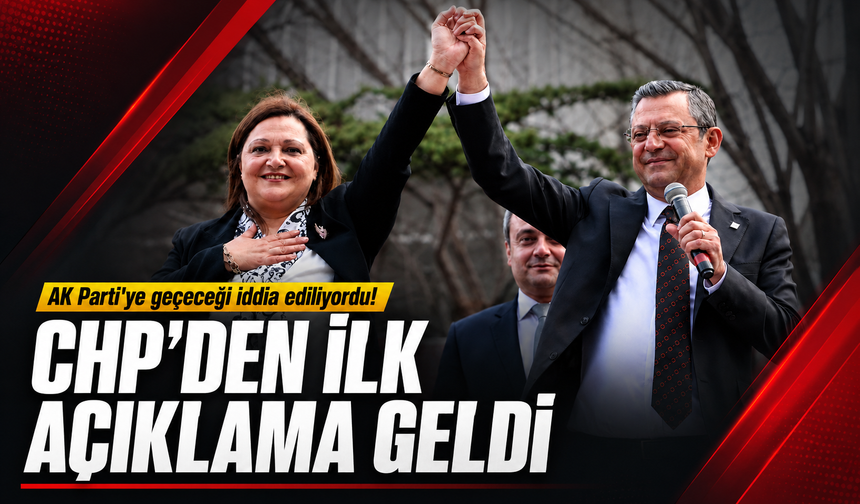 AK Parti'ye geçeceği iddia ediliyordu! CHP'den 'Burcu Köksal' açıklaması