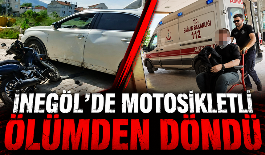 Bursa İnegöl'de otomobil ile motosiklet çarpıştı: 1 yaralı