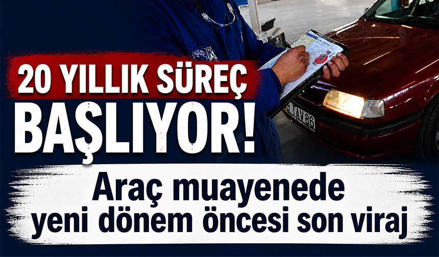 Araç muayenede Danıştay sürecinde sona yaklaşıldı