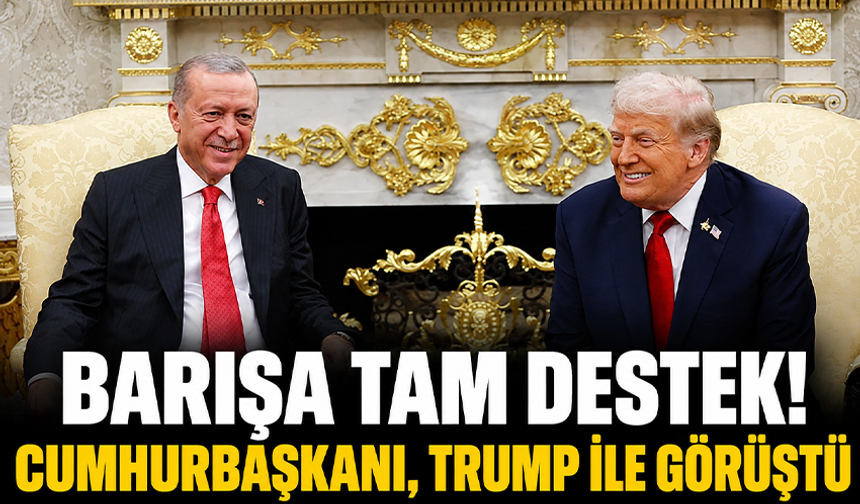 Cumhurbaşkanı Erdoğan, ABD Başkanı Trump ile görüştü!