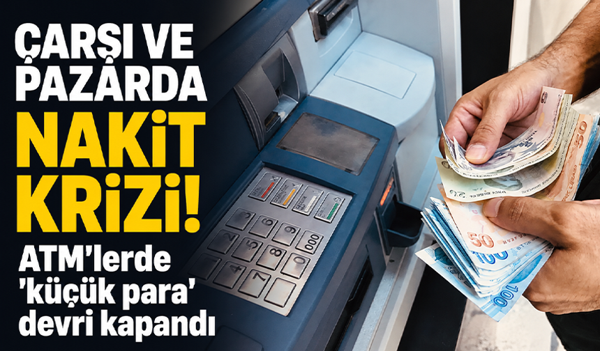 ATM'lerde 'küçük para' devri kapandı!
