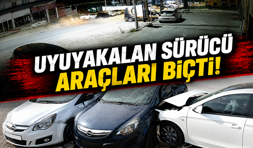 Bursa Osmangazi'de uyuyakalan sürücü park halindeki araçlara daldı