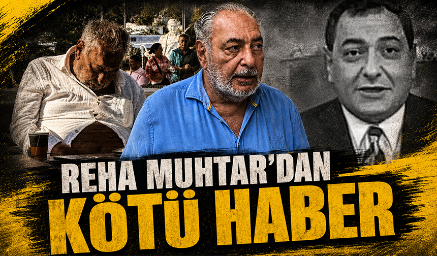 Yoğun bakım ünitesinde tutulan Reha Muhtar'ın durumu kritik