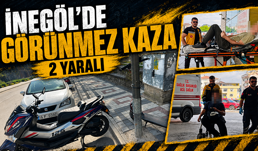 Bursa İnegöl'de görünmez kaza: 2 yaralı