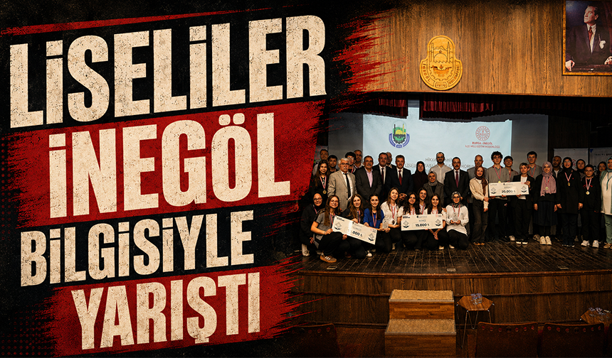 Liseliler İnegöl Bilgisiyle Yarıştı