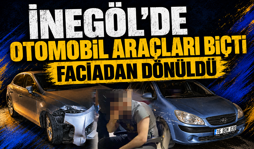 Bursa İnegöl'de otomobil araçları biçti