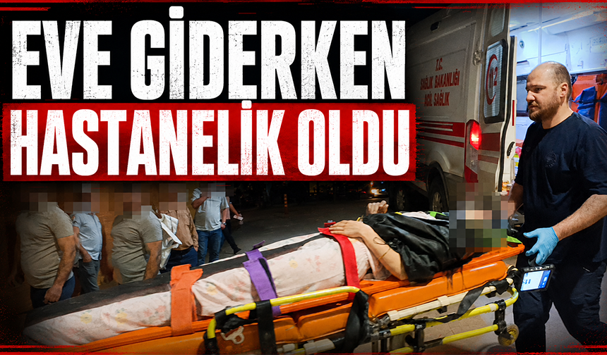 Bursa İnegöl'de eve giderken hastanelik oldu