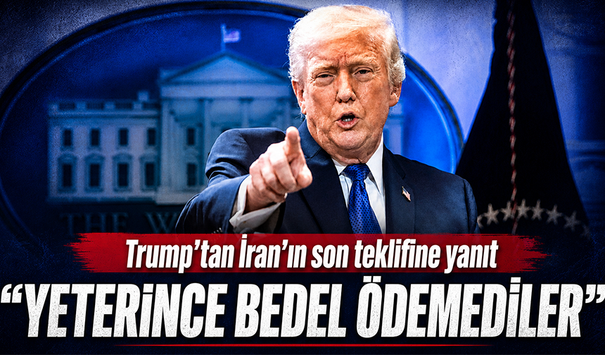 Trump’tan İran’ın son teklifiyle ilgili açıklama: "Kabul edilebilir olacağını düşünemiyorum"