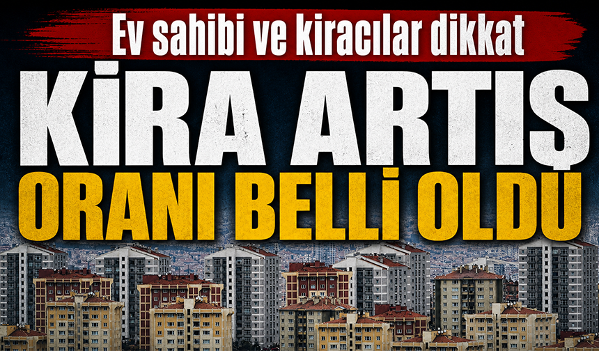 Mayıs ayı kira zam oranı belli oldu