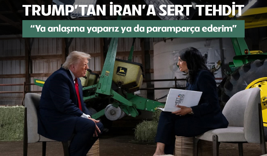 Trump'tan İran açıklaması: ''Barış anlaşmasına varılmadan yaptırımları kaldırmayacağım''